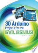 30 Arduino Projects For The Evil Genius Second Edition 2nd Edition Simon Monk