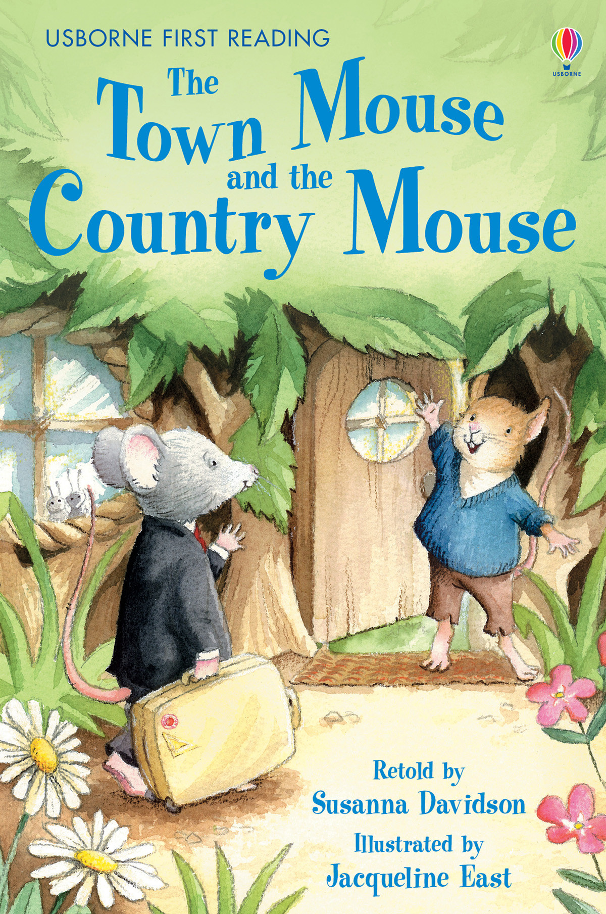 The Town Mouse And The Country Mouse Susanna Davidson Jacqueline East