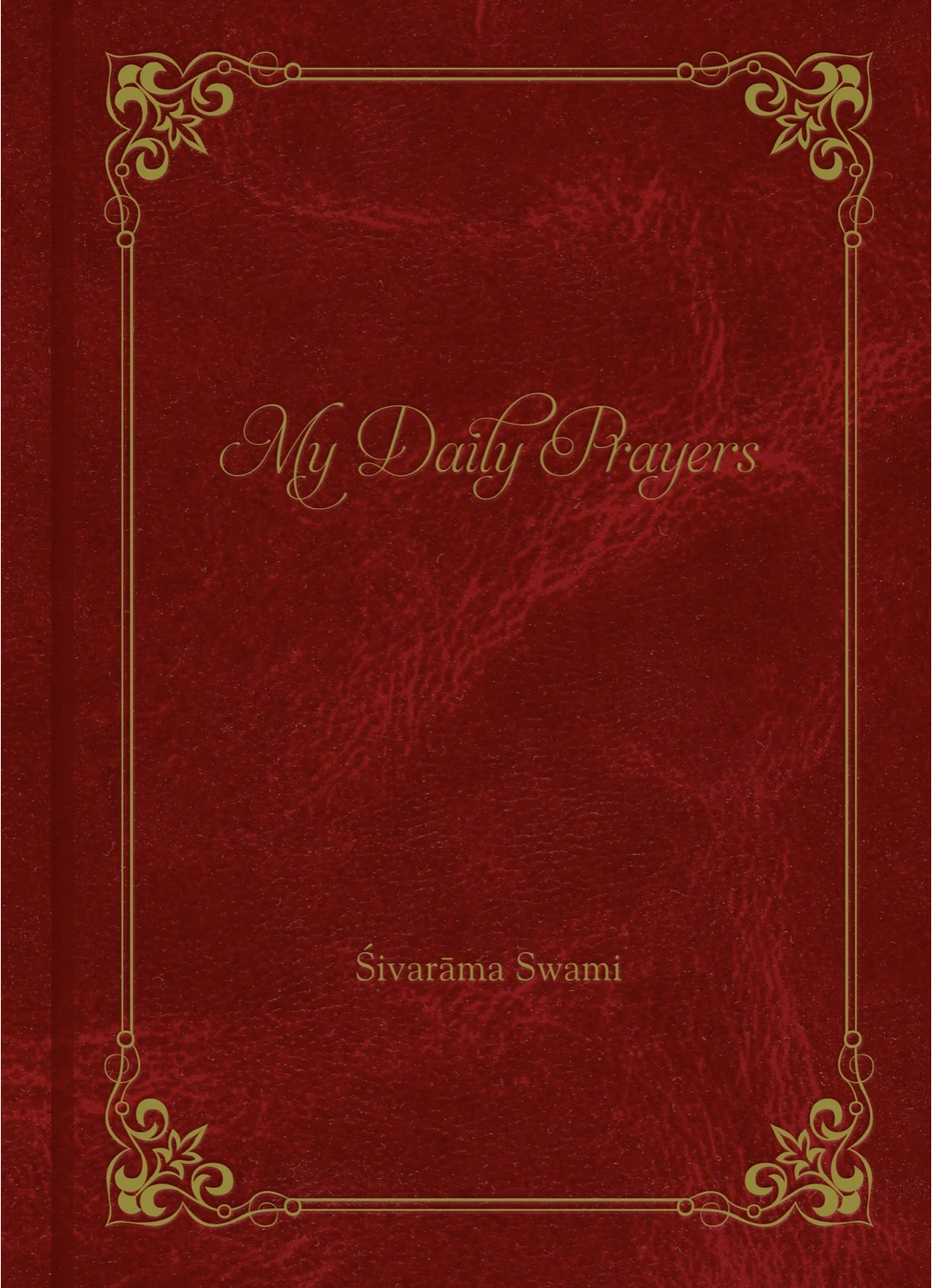 My Daily Prayers Sivarama Swami