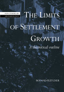 The Limits Of Settlement Growth Roland Fletcher