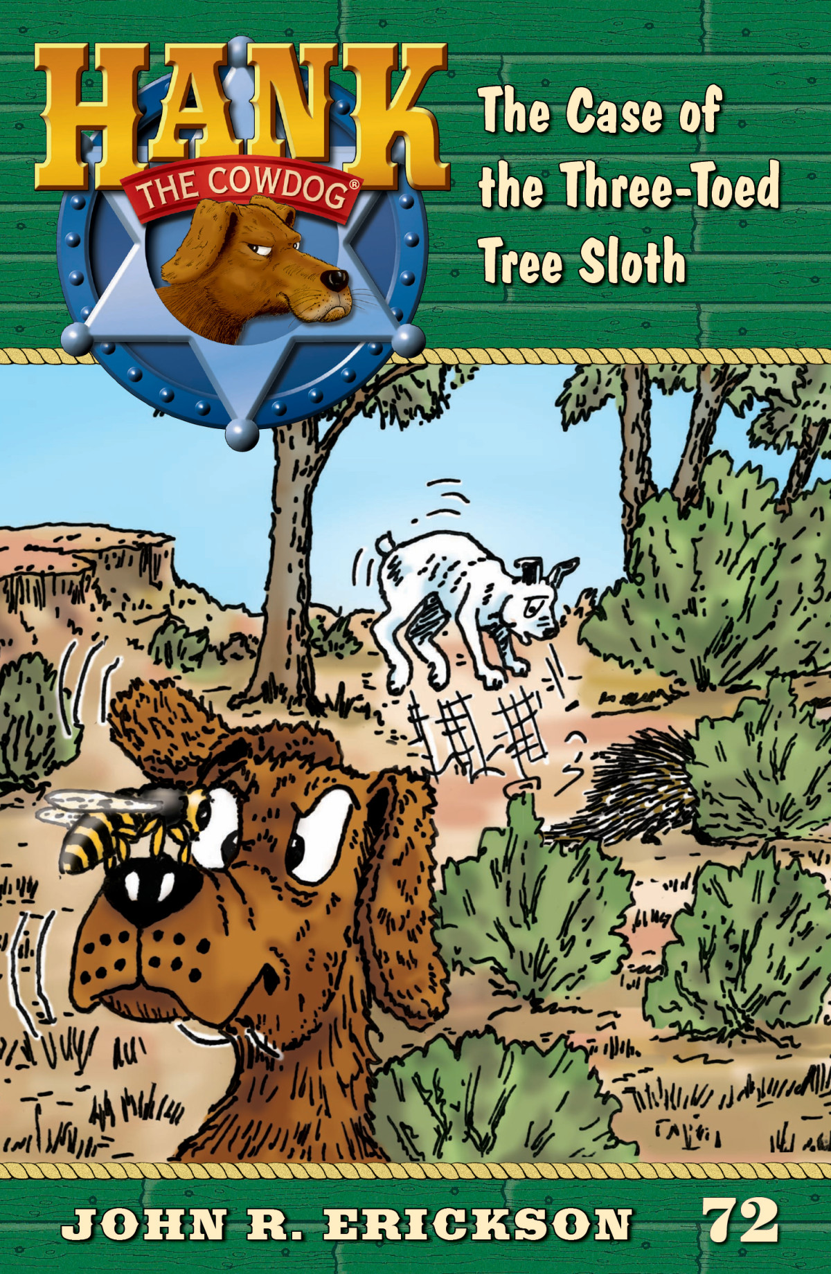 The Case Of The Threetoed Tree Sloth John R Erickson