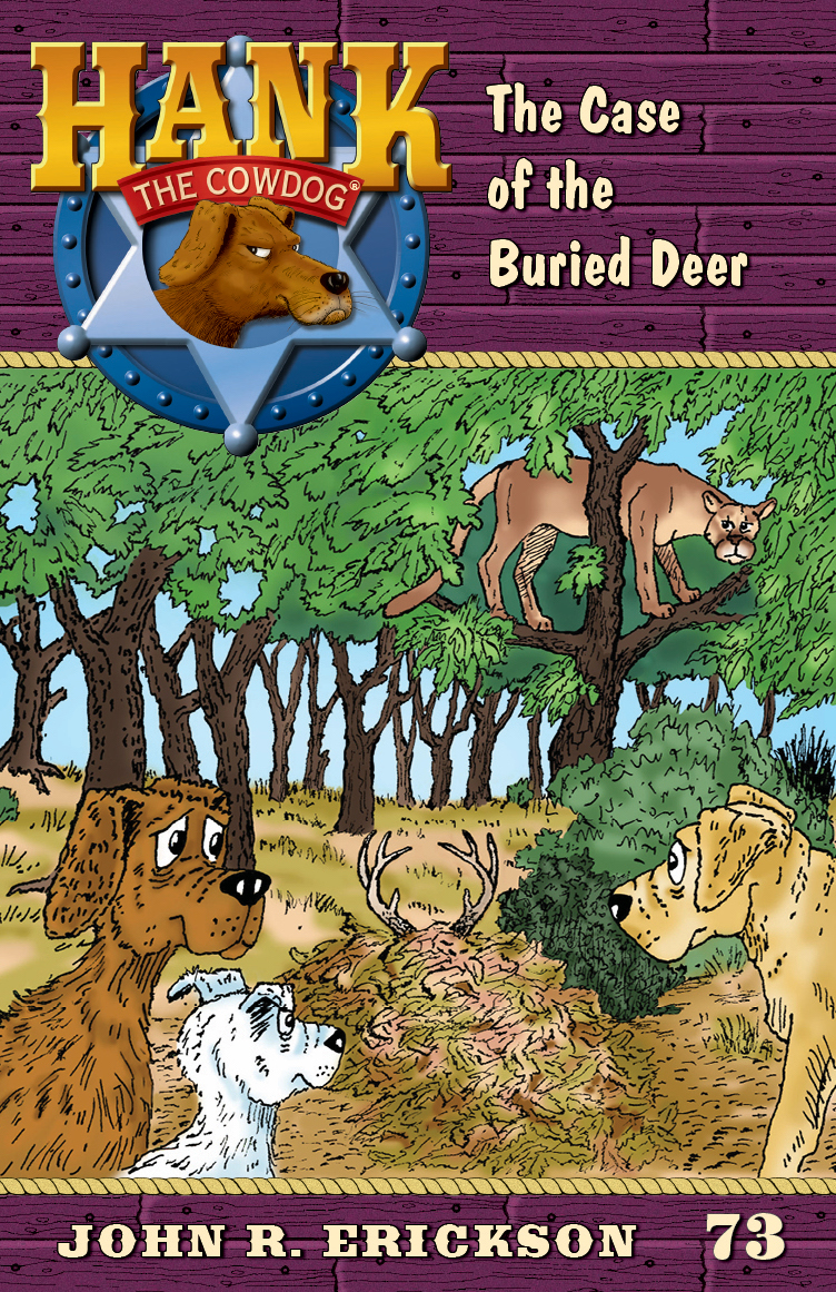 The Case Of The Buried Deer John R Erickson