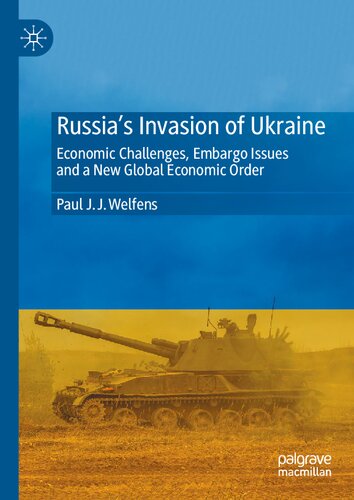 Russias Invasion Of Ukraine I Paul J J Welfens