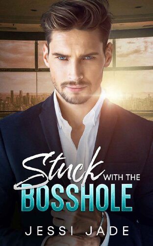 Stuck With The Bosshole Jessi Jade