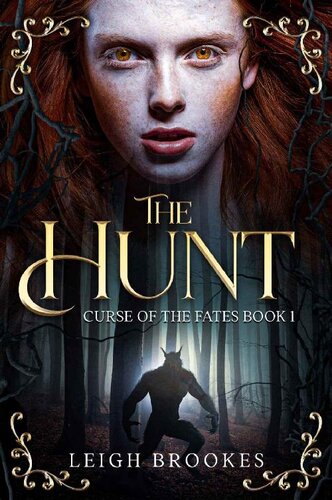 The Hunt Curse Of The Fates Dark Fae Series Leigh Brookes