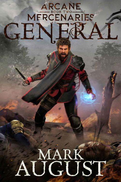Arcane Mercenaries General Mark August