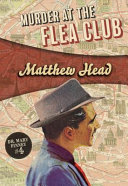 Murder At The Flea Club Matthew Head