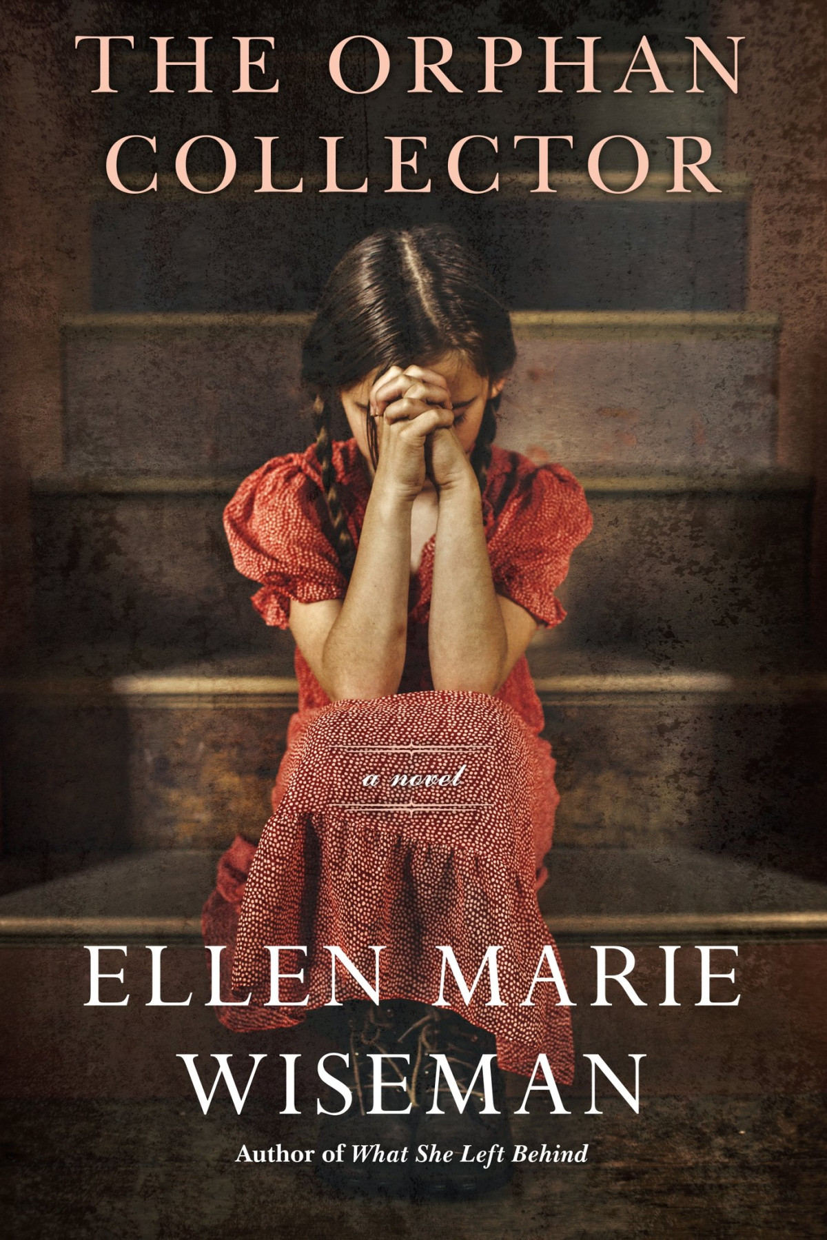 The Orphan Collector Ellen Marie Wiseman
