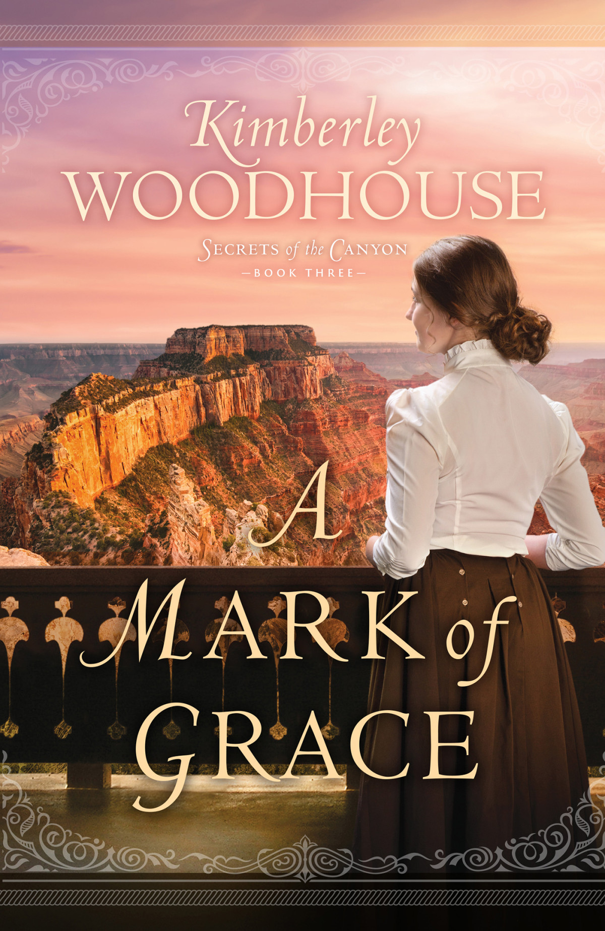 A Mark Of Grace Secrets Of The Canyon 03 Kimberley Woodhouse