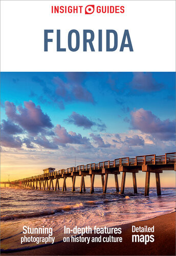 Insight Guides Florida Travel Guide Ebook 15th Edition Insight Guides