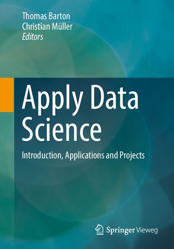 Apply Data Science Introduction Applications And Projects Thomas Barton