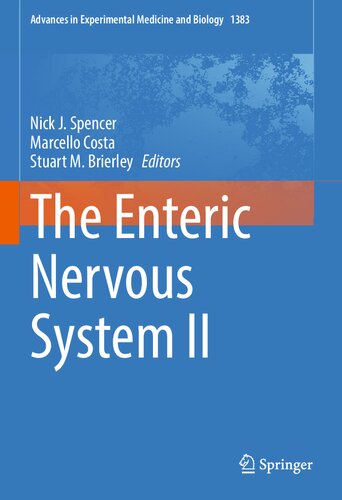 The Enteric Nervous System Ii Nick J Spencer Marcello Costa