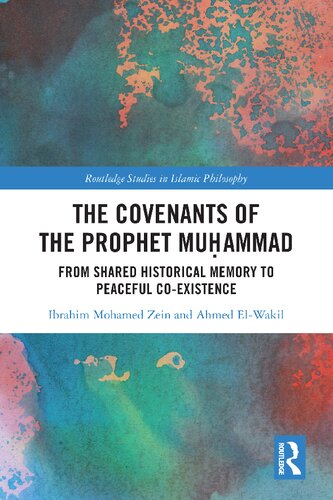 The Covenants Of The Prophet Muammad Ibrahim Mohamed Zein