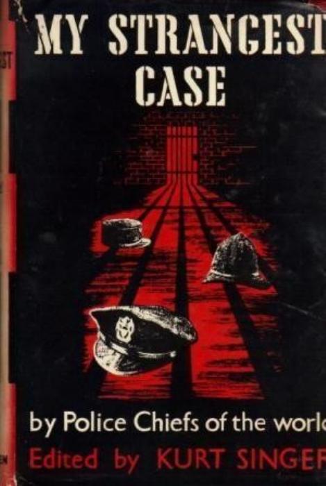 My Strangest Case Kurt D Singer