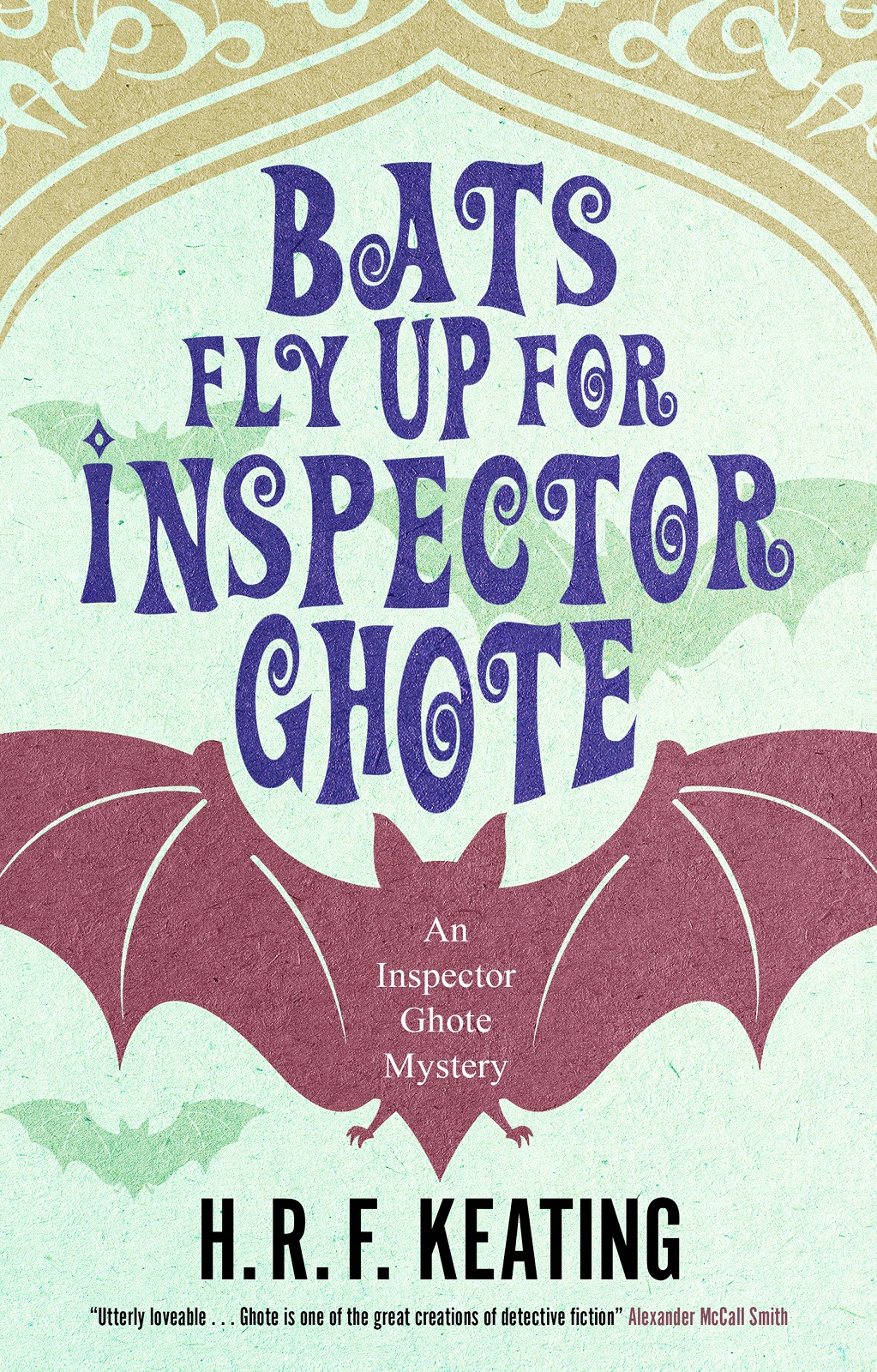 Bats Fly Up For Inspector Ghote H R F Keating
