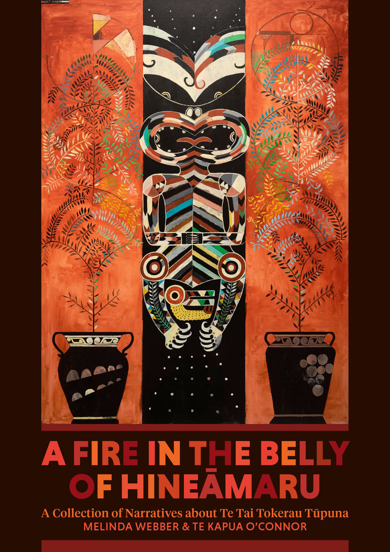 A Fire In The Belly Of Hineamaru Melinda Webber