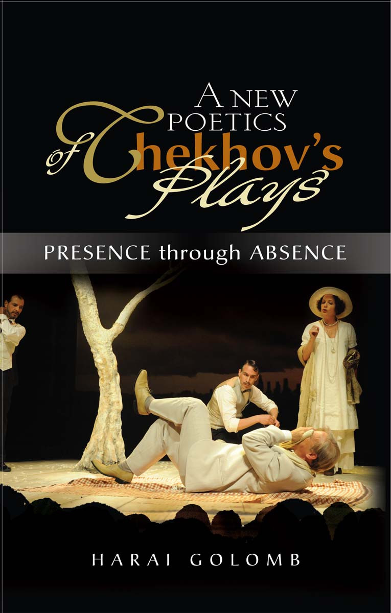 A New Poetics Of Chekhovs Plys Harai Golomb