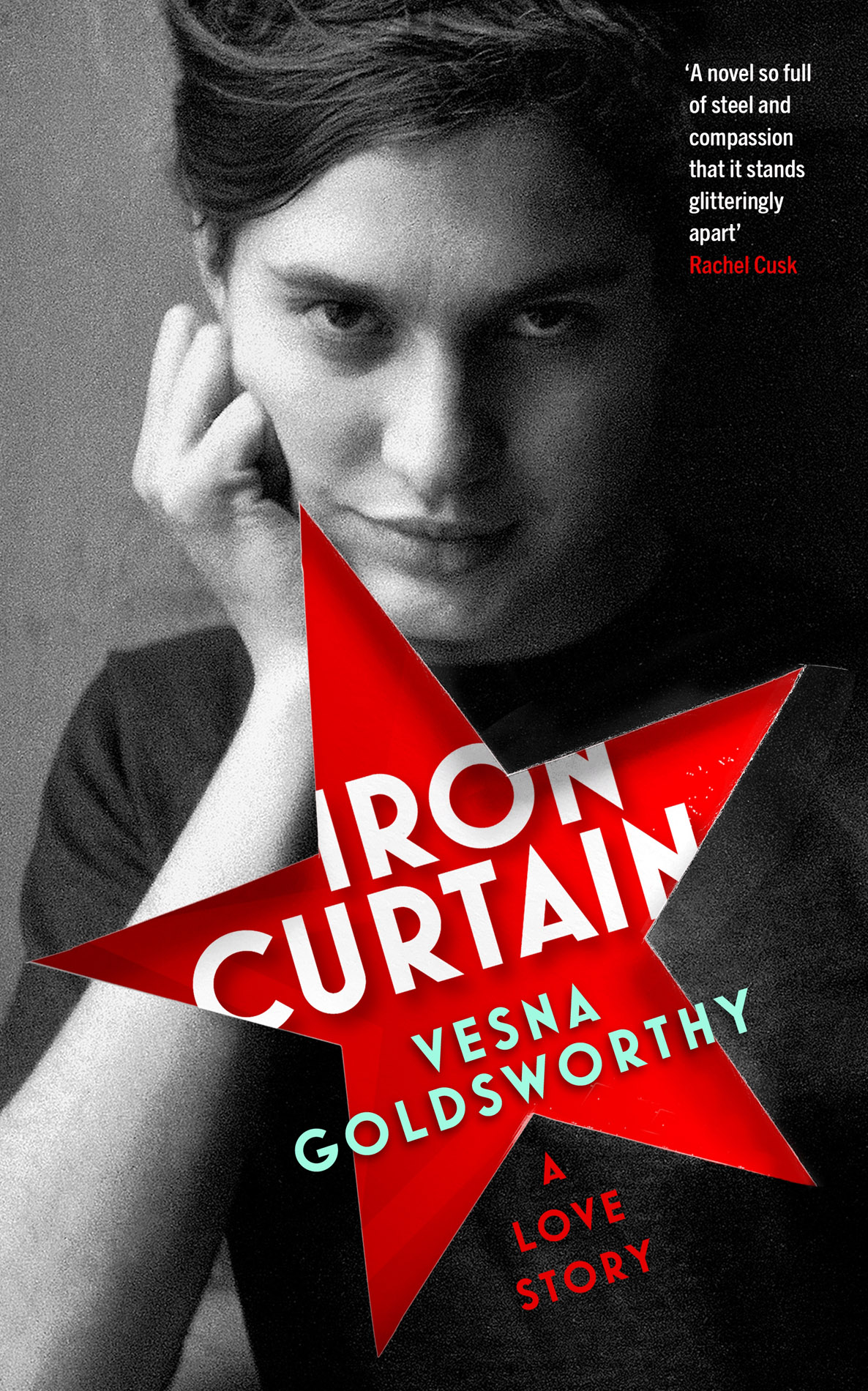 Iron Curtain A Love Story Vesna Goldsworthy
