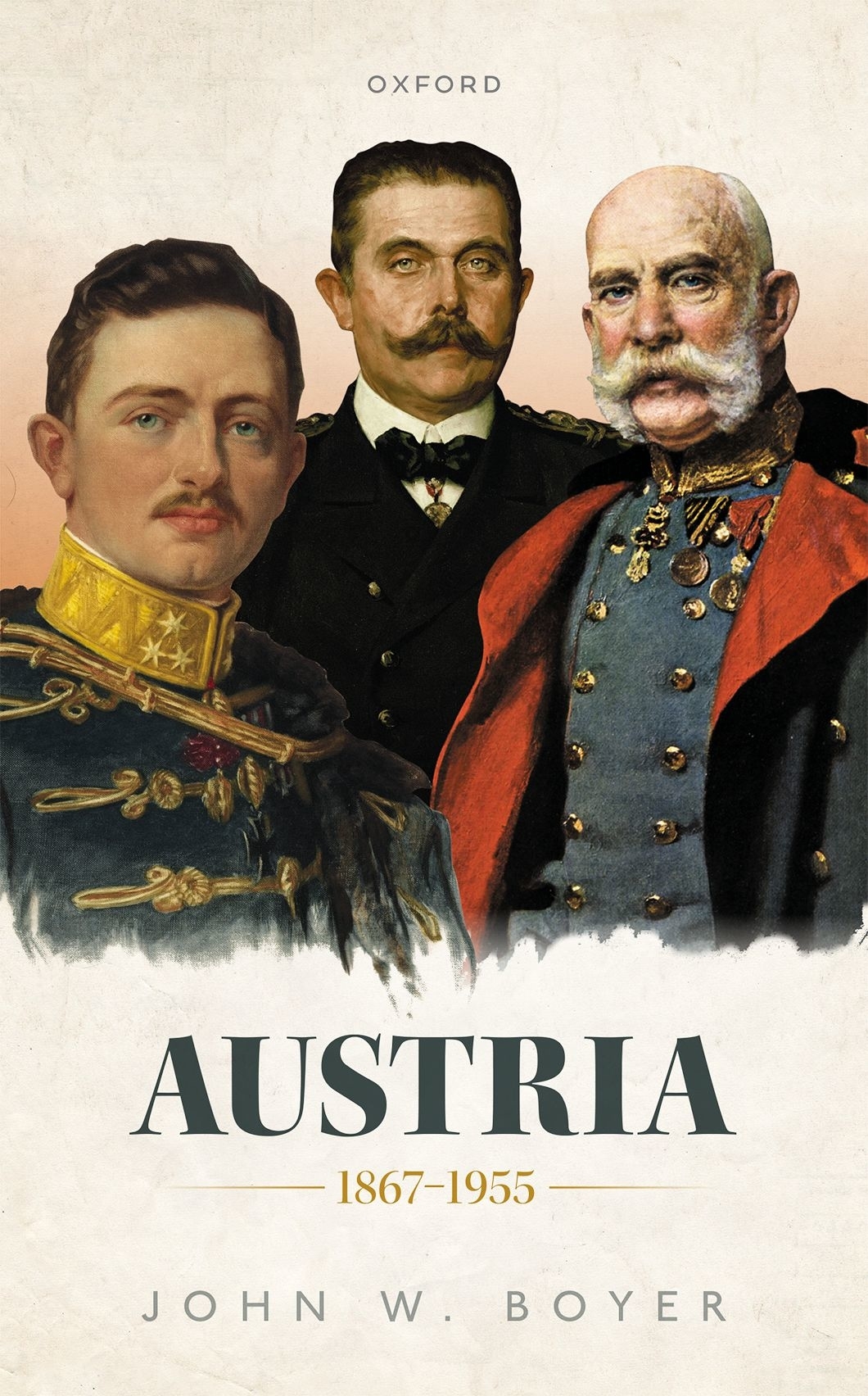 Austria 18671955 John W Boyer