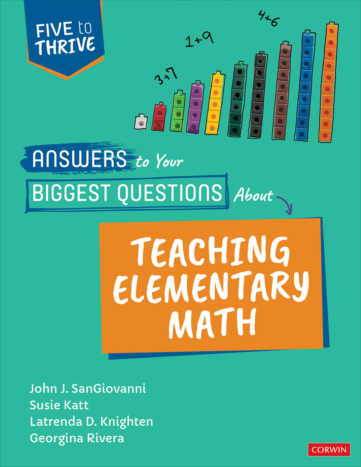 Answers To Your Biggest Questions About Teaching Elementary Math John J Sangiovanni