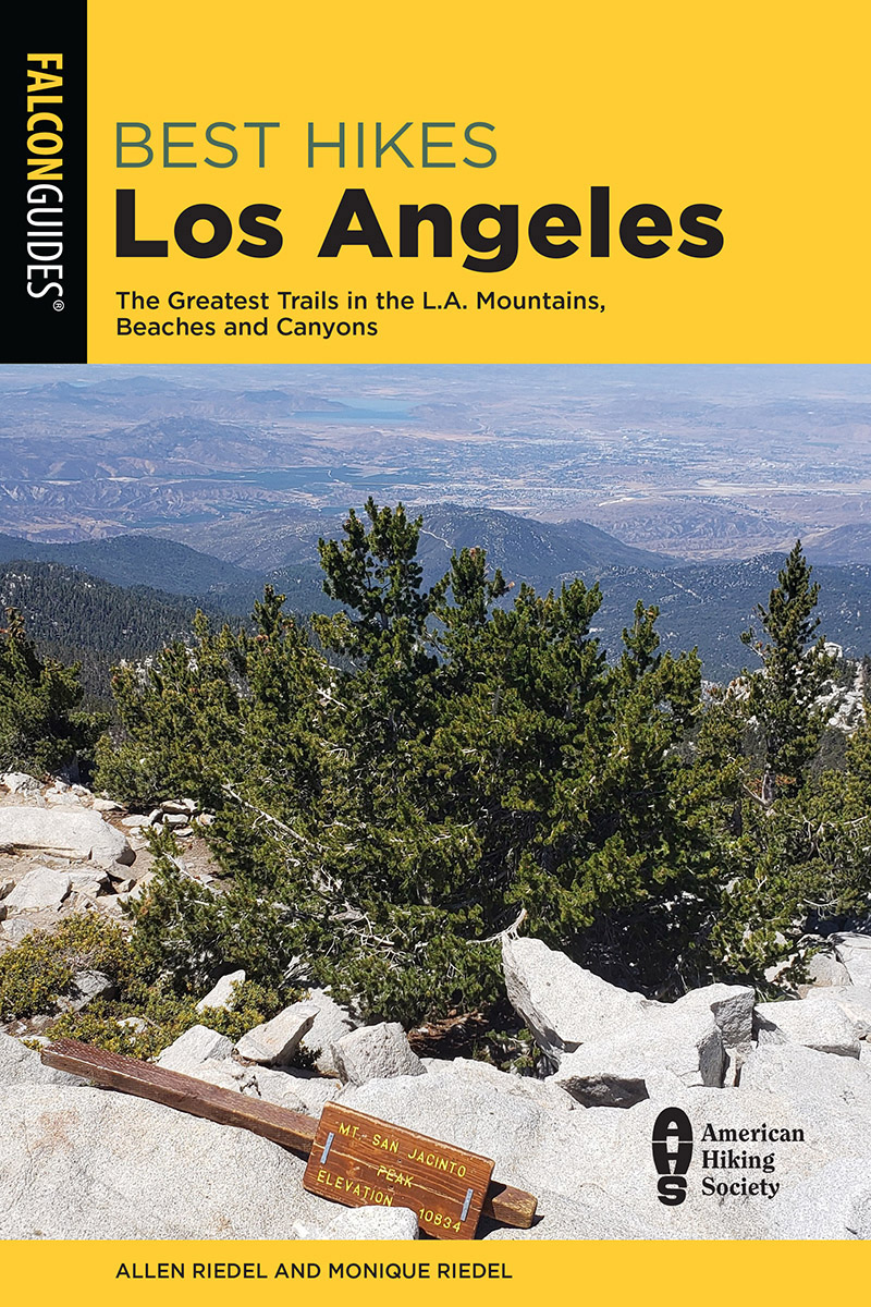 Best Hikes Los Angeles Allen Riedel Monique Riedel