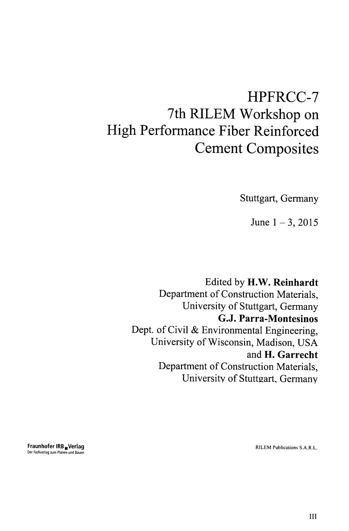 7th International Rilem Workshop On High Performance Fiber Reinforced Cement Composites Hpfrcc 7 Hw Reinhardt