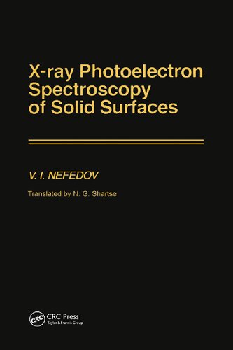 Xray Photoelectron Spectroscopy Of Solid Surfaces Vadim I Nefedov