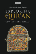 Exploring The Quran Context And Impact Muhammad Abdel Haleem
