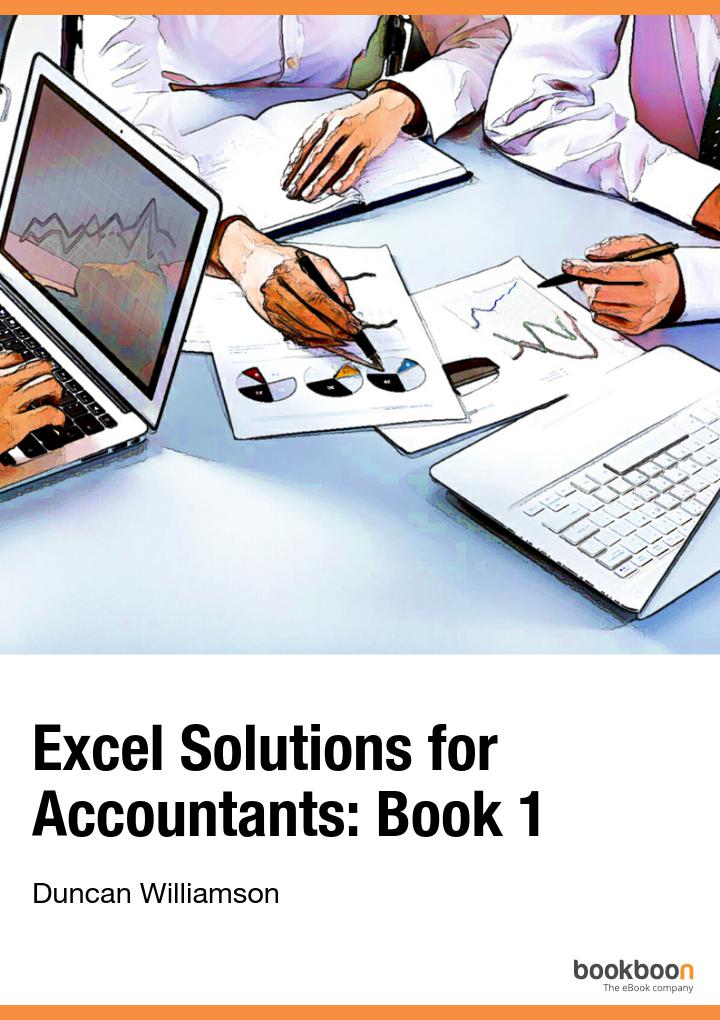 Excel Solutions For Accountants Book 1 Duncan Williamson