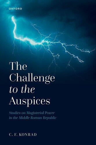 The Challenge To The Auspices C F Konrad