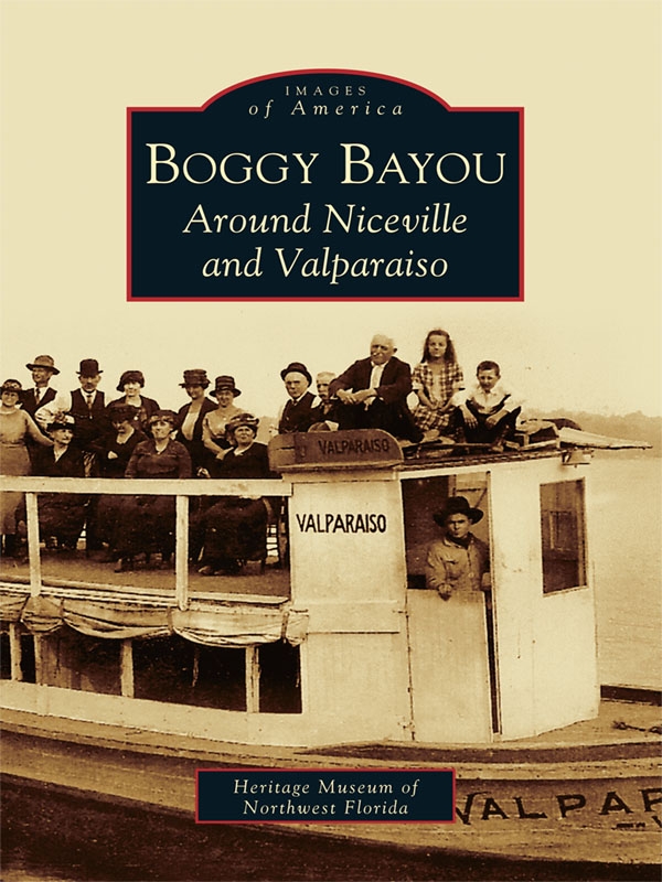 Boggy Bayou The Heritage Museum Of Northwest Florida