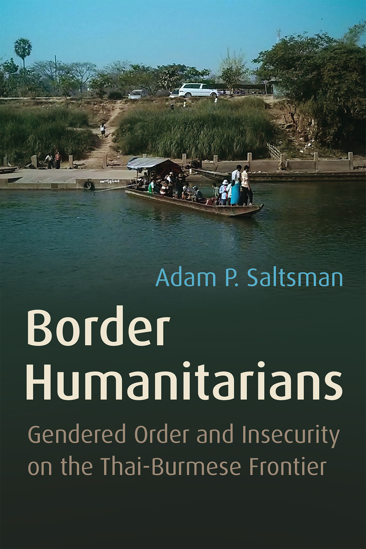 Border Humanitarians Adam Saltsman