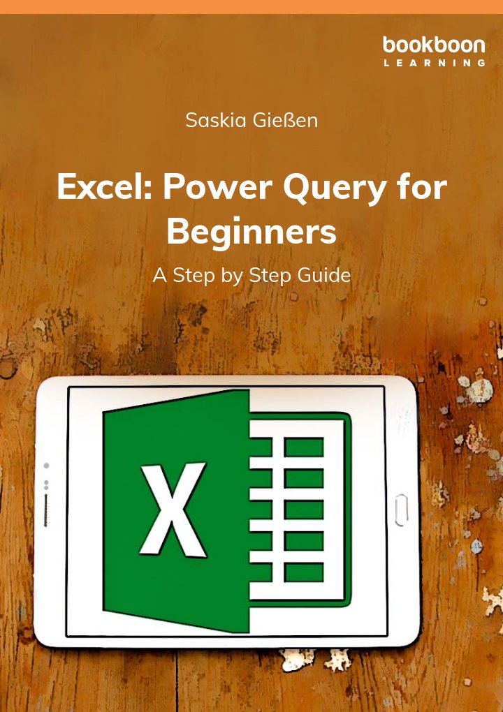 Excel Power Query For Beginners Saskia Gieen
