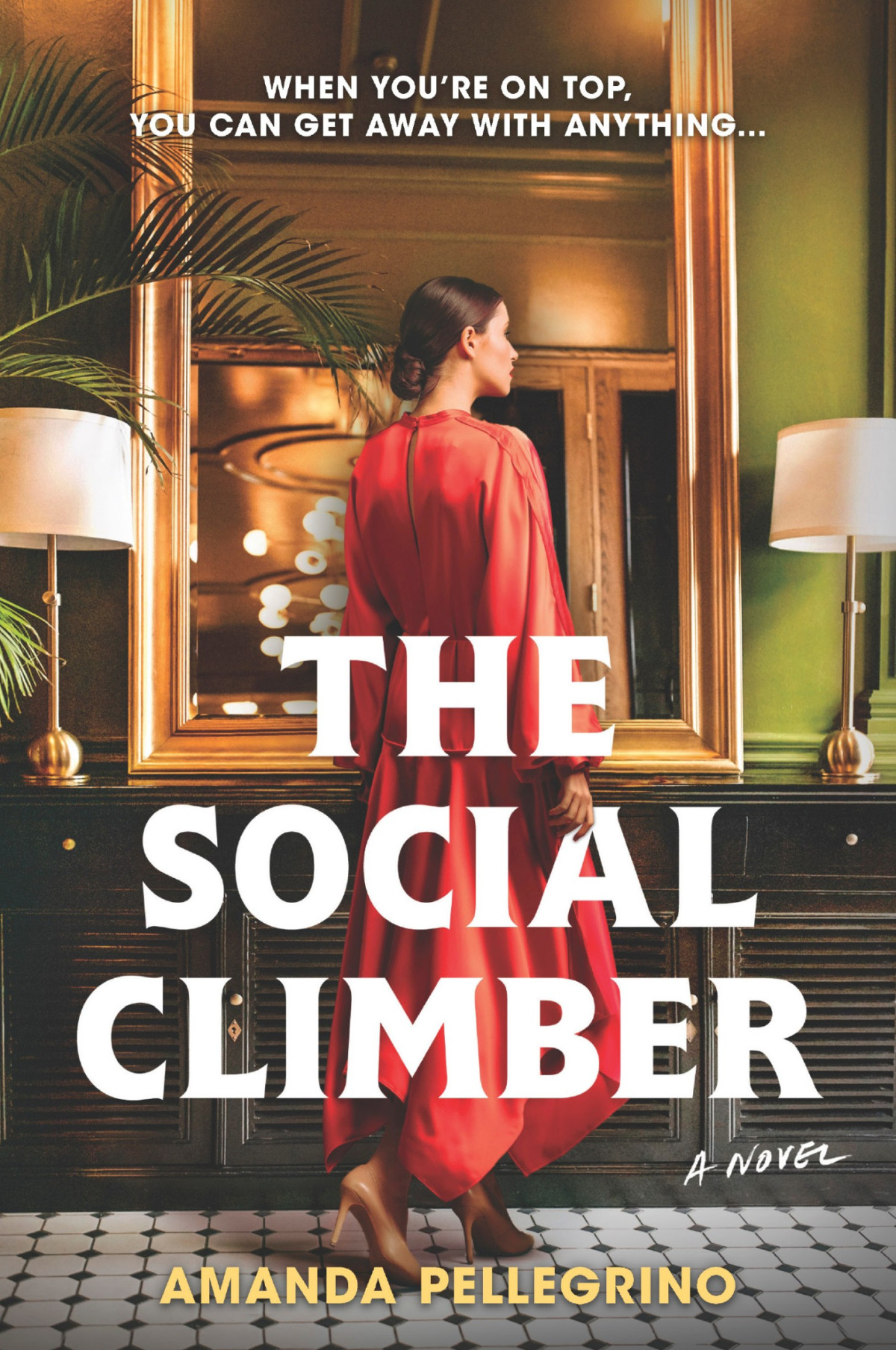 The Social Climber Amanda Pellegrino