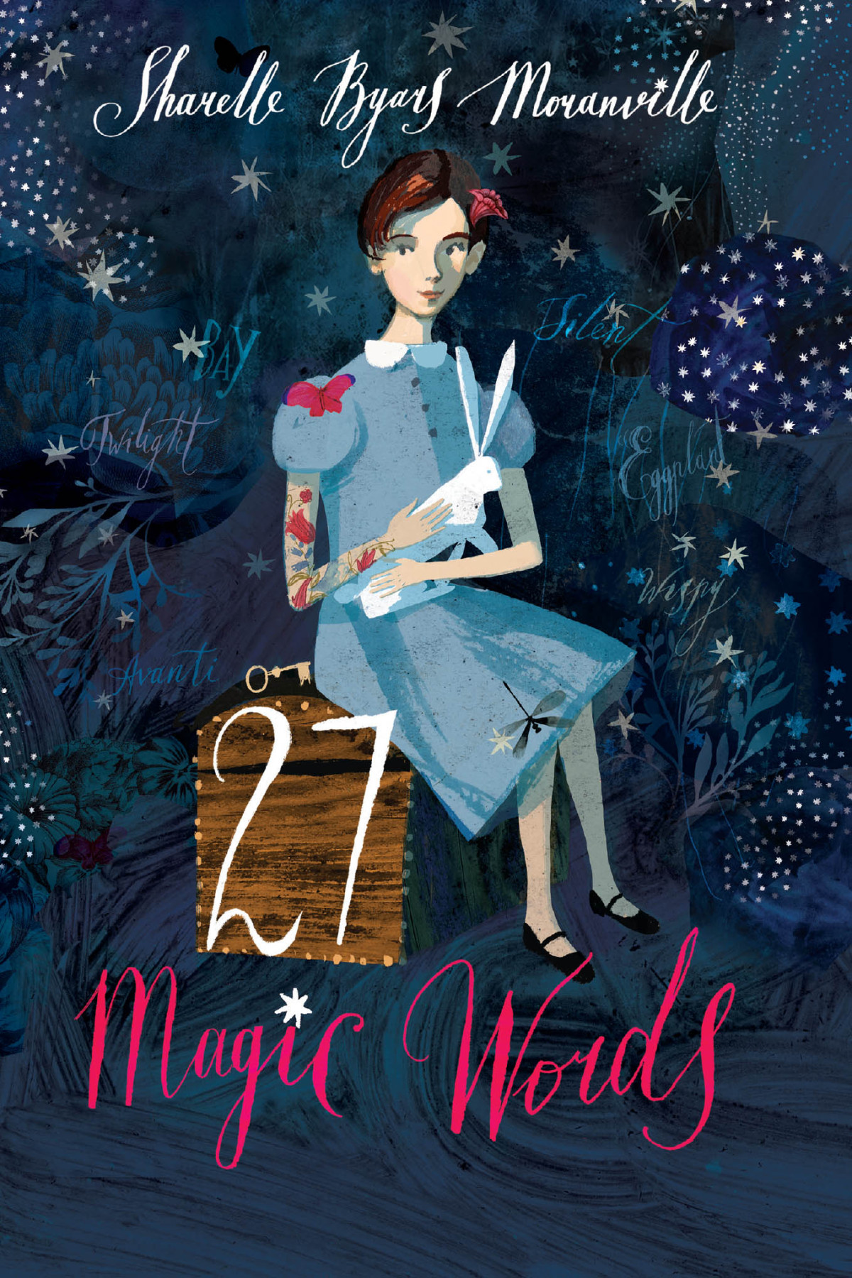 27 Magic Words Sharelle Byars Moranville