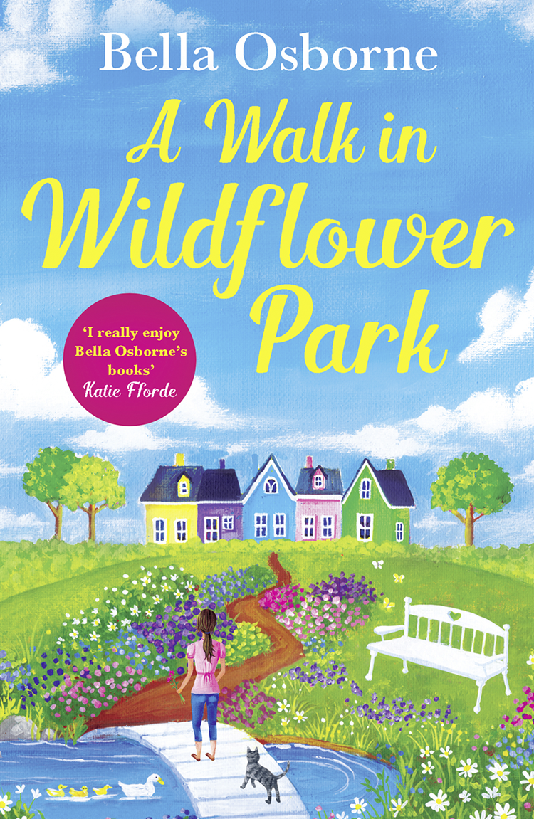 A Walk In Wildflower Park Bella Osborne