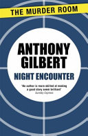 Night Encounter Anthony Gilbert