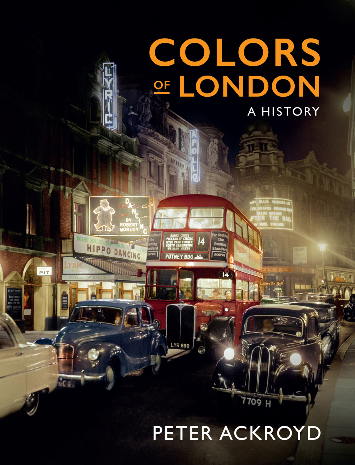 Colours Of London A History Peter Ackroyd