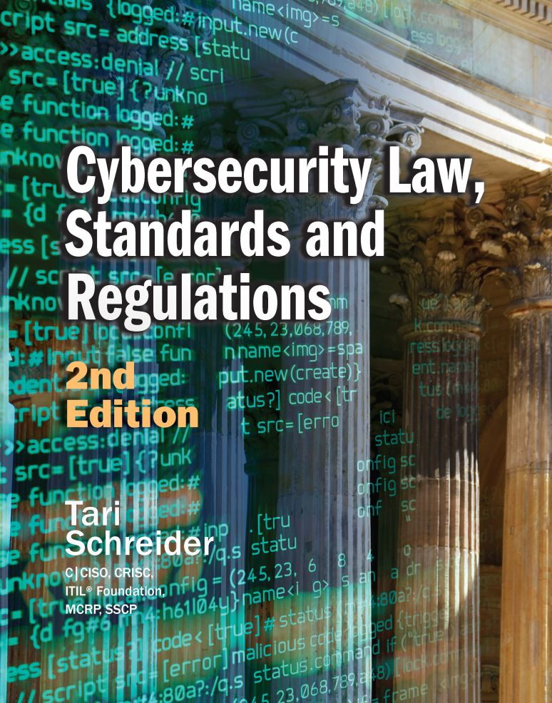 Cybersecurity Law Standards And Regulations 2nd Edition Tari Schreider