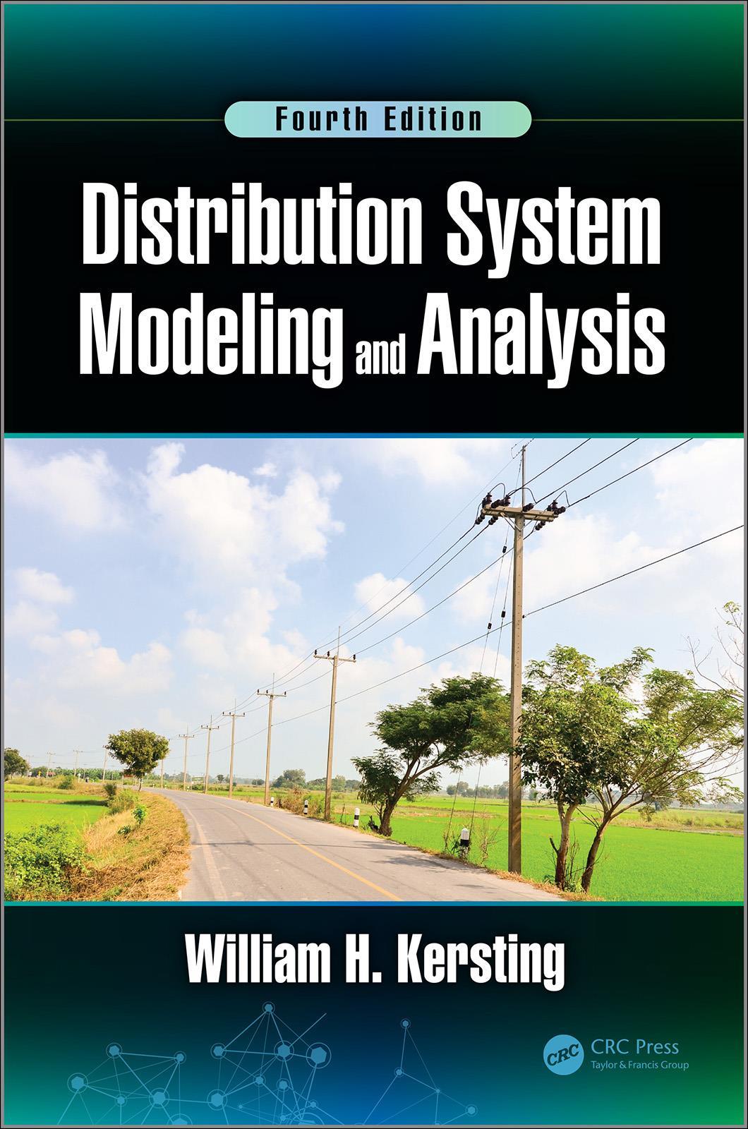 Distribution System Modeling And Analysis William H Kersting
