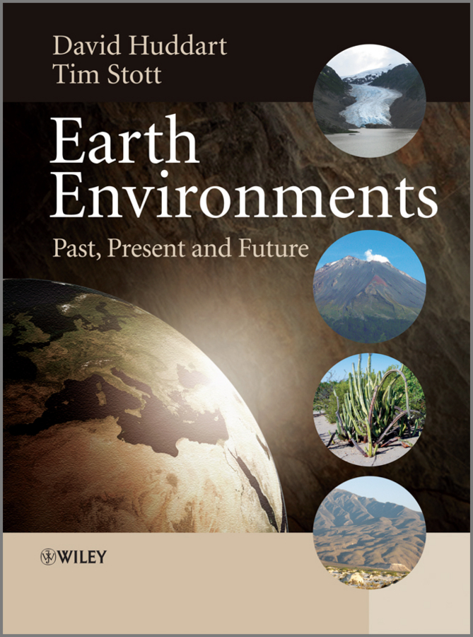 Earth Environments David Huddart Tim Stott