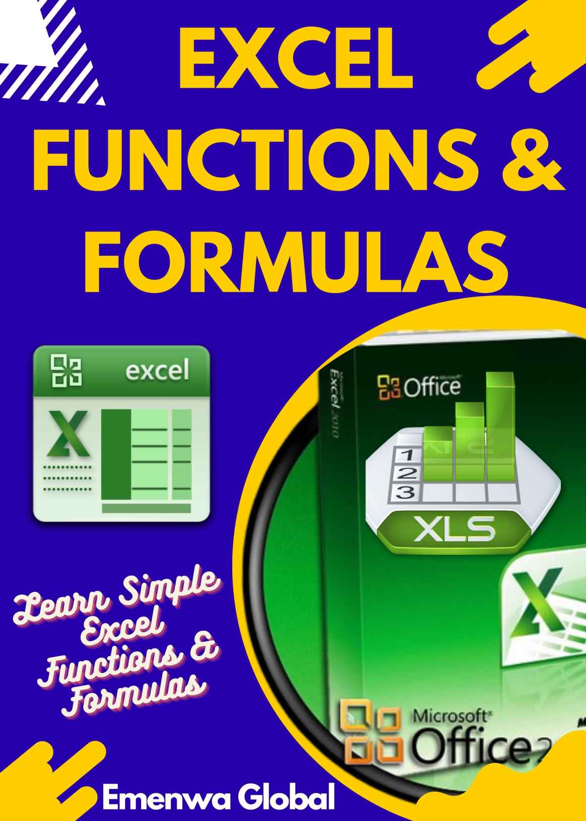 Excel Functions And Formulas Learn Simple Excel Functions And Formulas 1st Emenwa Global