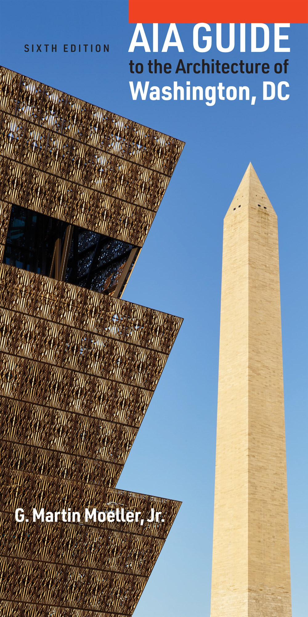 Aia Guide To The Architecture Of Washington Dc G Martin Moeller Jr