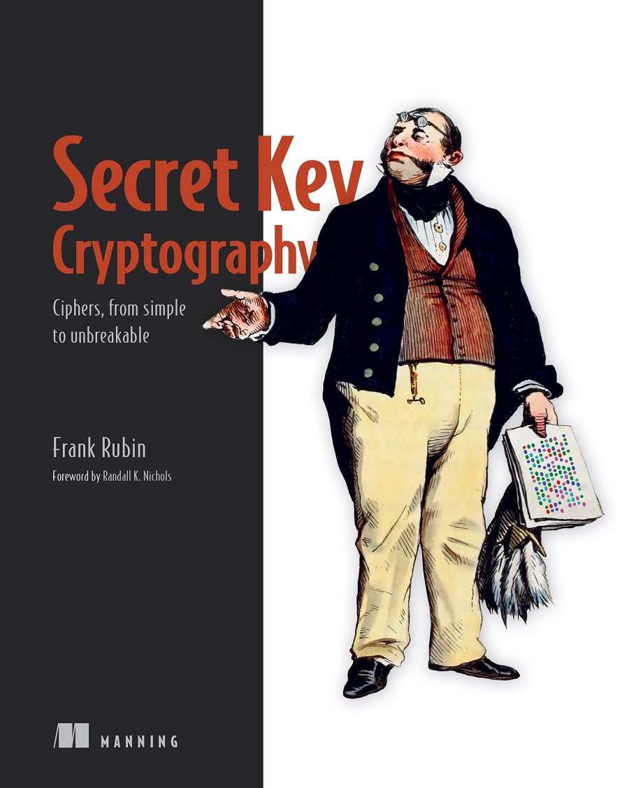 Secret Key Cryptography Frank Rubin