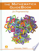 The Mathematica Guidebook For Programming Michael Trott