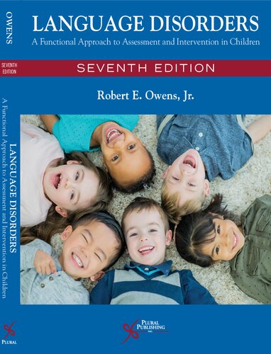 Language Disorders A Functional Approach To Assessment And Intervention In Children 7th Edition Robert E Owens