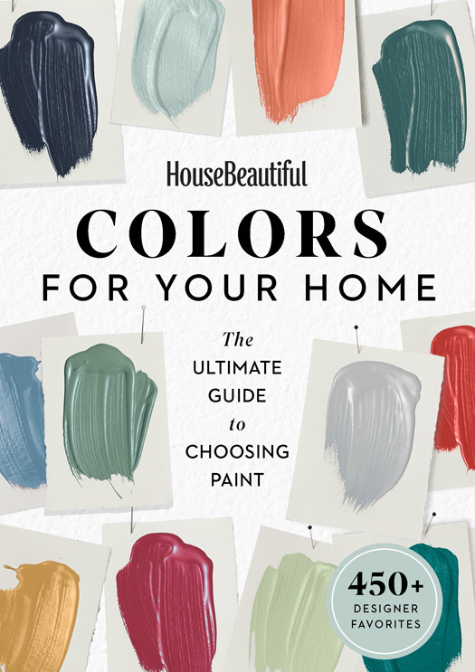 House Beautiful Colors For Your Home The Ultimate Guide To Choosing Paint House Beautiful