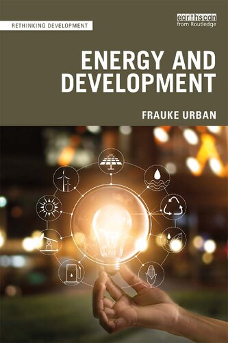 Energy And Development 1st Edition Frauke Urban