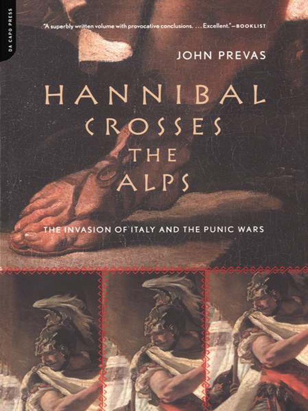 Hannibal Crosses The Alps John Prevas