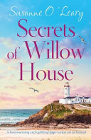 Secrets Of Willow House Susan Oleary